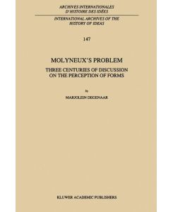 Molyneux¿s Problem Three Centuries of Discussion on the Perception of Forms - M. Degenaar
