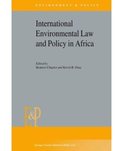 International Environmental Law and Policy in Africa