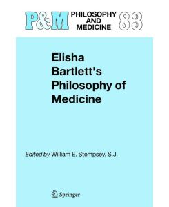 Elisha Bartlett's Philosophy of Medicine