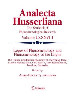 Logos of Phenomenology and Phenomenology of the Logos. Book One Phenomenology as the Critique of Reason in Contemporary Criticism and Interpretation