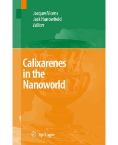 Calixarenes in the Nanoworld