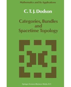 Categories, Bundles and Spacetime Topology - C. T. Dodson