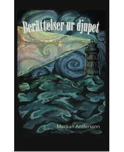 Berättelser ur djupet - Mackan Andersson