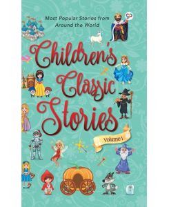 Children's Classic Stories 1 (Hardcover Library Edition) - Aniesha Brahma