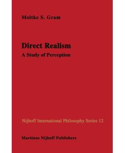 Direct Realism A Study of Perception - D. Gram