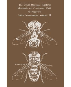 The World Oestridae (Diptera), Mammals and Continental Drift - N. Papavero