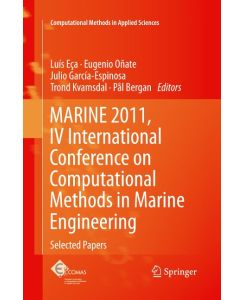 MARINE 2011, IV International Conference on Computational Methods in Marine Engineering Selected Papers