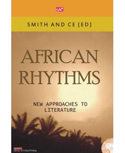 African Rythmns. New Approaches to Literature