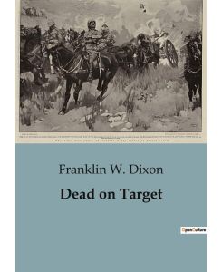 Dead on Target - Franklin W. Dixon