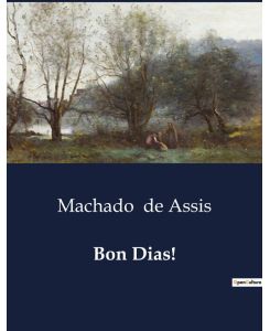 Bon Dias! - Machado De Assis