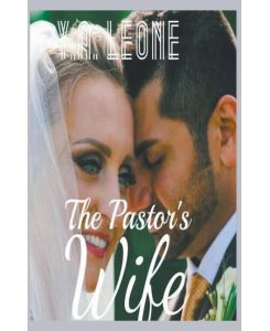 The Pastor's Wife - Y A Leone