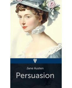 Persuasion - Jane Austen